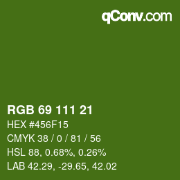 Farbcode: RGB 69 111 21 | qconv.com