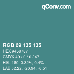 Color code: RGB 69 135 135 | qconv.com