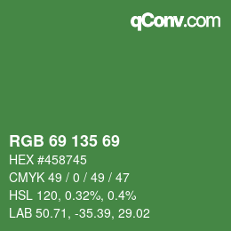 Color code: RGB 69 135 69 | qconv.com