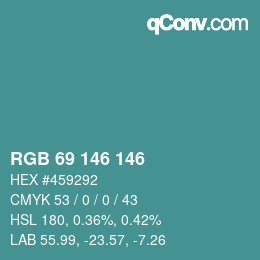 Color code: RGB 69 146 146 | qconv.com