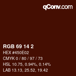 Código de color: RGB 69 14 2 | qconv.com