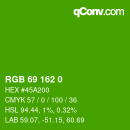 Farbcode: RGB 69 162 0 | qconv.com