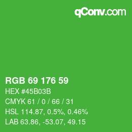 カラーコード: RGB 69 176 59 | qconv.com