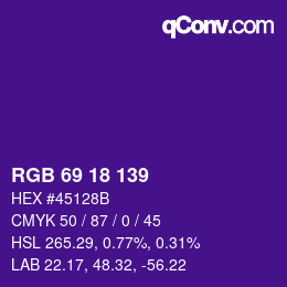 Color code: RGB 69 18 139 | qconv.com