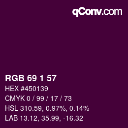 Color code: RGB 69 1 57 | qconv.com