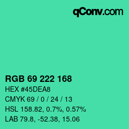 Farbcode: RGB 69 222 168 | qconv.com