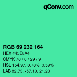 颜色代码: RGB 69 232 164 | qconv.com