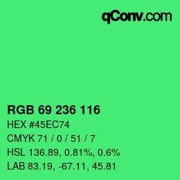 Color code: RGB 69 236 116 | qconv.com