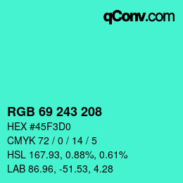 Farbcode: RGB 69 243 208 | qconv.com