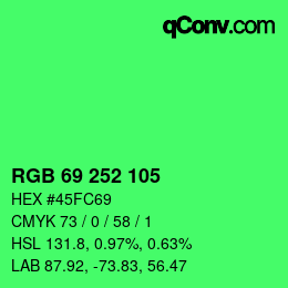 Color code: RGB 69 252 105 | qconv.com