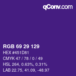 Color code: RGB 69 29 129 | qconv.com