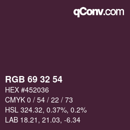 Color code: RGB 69 32 54 | qconv.com