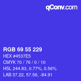 カラーコード: RGB 69 55 229 | qconv.com