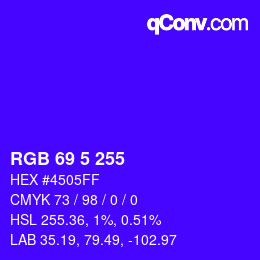 Color code: RGB 69 5 255 | qconv.com