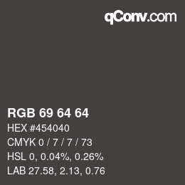 Código de color: RGB 69 64 64 | qconv.com