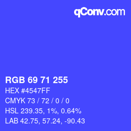 カラーコード: RGB 69 71 255 | qconv.com