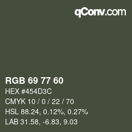 カラーコード: RGB 69 77 60 | qconv.com
