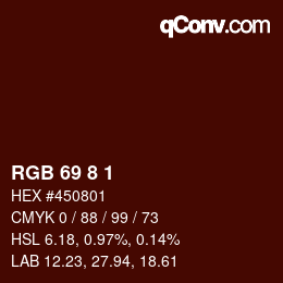 Color code: RGB 69 8 1 | qconv.com