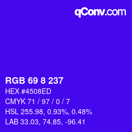 カラーコード: RGB 69 8 237 | qconv.com