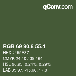 カラーコード: RGB 69 90.8 55.4 | qconv.com