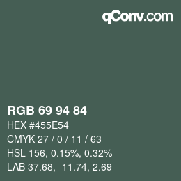 カラーコード: RGB 69 94 84 | qconv.com