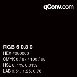 カラーコード: RGB 6 0.8 0 | qconv.com