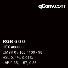 カラーコード: RGB 6 0 0 | qconv.com
