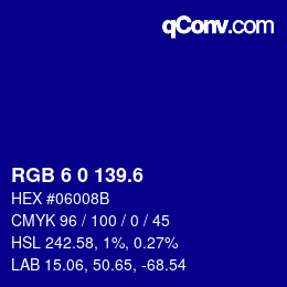カラーコード: RGB 6 0 139.6 | qconv.com