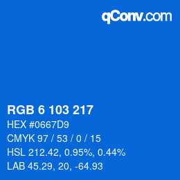 Color code: RGB 6 103 217 | qconv.com