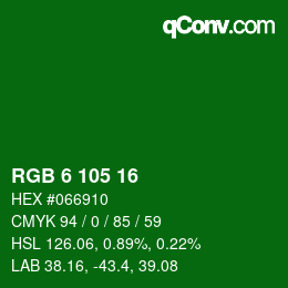 カラーコード: RGB 6 105 16 | qconv.com