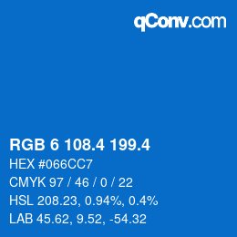 カラーコード: RGB 6 108.4 199.4 | qconv.com