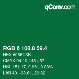 カラーコード: RGB 6 108.8 59.4 | qconv.com