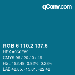 カラーコード: RGB 6 110.2 137.6 | qconv.com