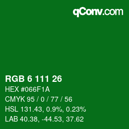 Color code: RGB 6 111 26 | qconv.com