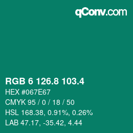 カラーコード: RGB 6 126.8 103.4 | qconv.com