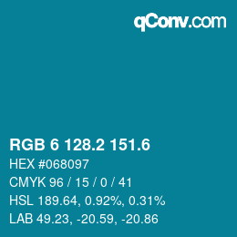 カラーコード: RGB 6 128.2 151.6 | qconv.com