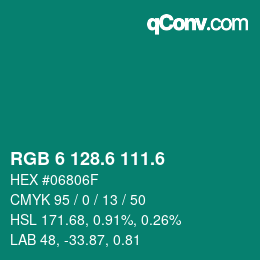 カラーコード: RGB 6 128.6 111.6 | qconv.com