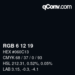 Color code: RGB 6 12 19 | qconv.com