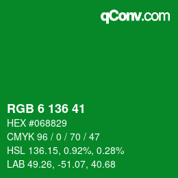 Color code: RGB 6 136 41 | qconv.com