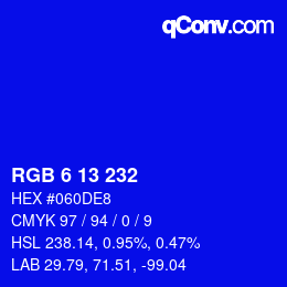 Color code: RGB 6 13 232 | qconv.com