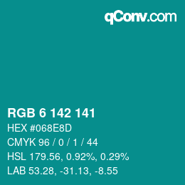 Color code: RGB 6 142 141 | qconv.com