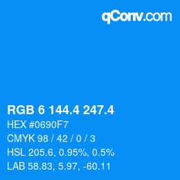 カラーコード: RGB 6 144.4 247.4 | qconv.com