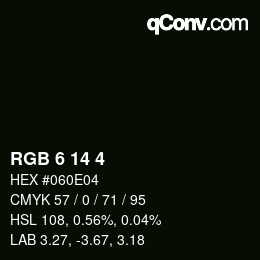 カラーコード: RGB 6 14 4 | qconv.com