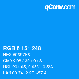Color code: RGB 6 151 248 | qconv.com