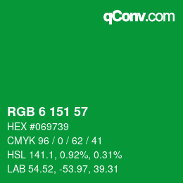カラーコード: RGB 6 151 57 | qconv.com