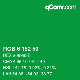 カラーコード: RGB 6 152 59 | qconv.com