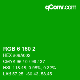 カラーコード: RGB 6 160 2 | qconv.com