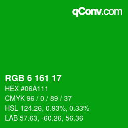 Color code: RGB 6 161 17 | qconv.com
