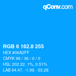 カラーコード: RGB 6 162.8 255 | qconv.com