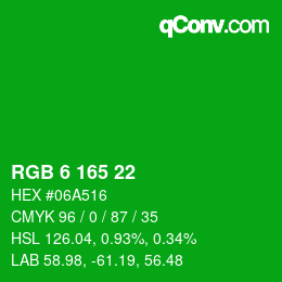 Color code: RGB 6 165 22 | qconv.com